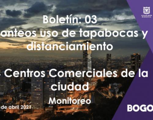 Boletín 3. Monitoreo uso de medidas de bioseguridad calle | 2021