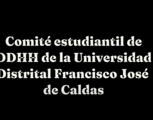 Vídeo Memoria: Comité estudiantil derechos humanos Universidad Distrital